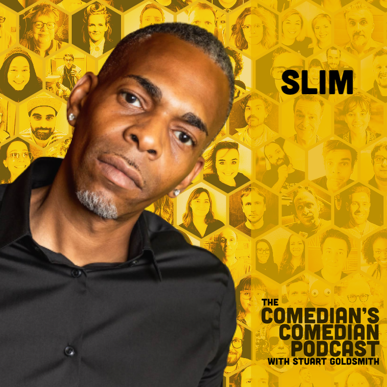 The Comedian's Comedian - 395 – Slim