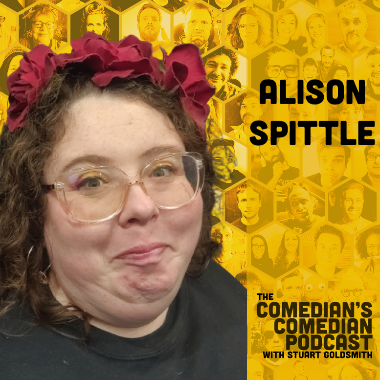 The Comedian's Comedian - 407 – Alison Spittle