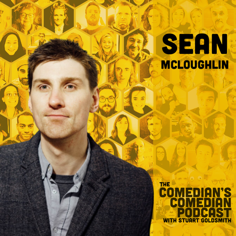 The Comedian's Comedian - 409 – Sean McLoughlin