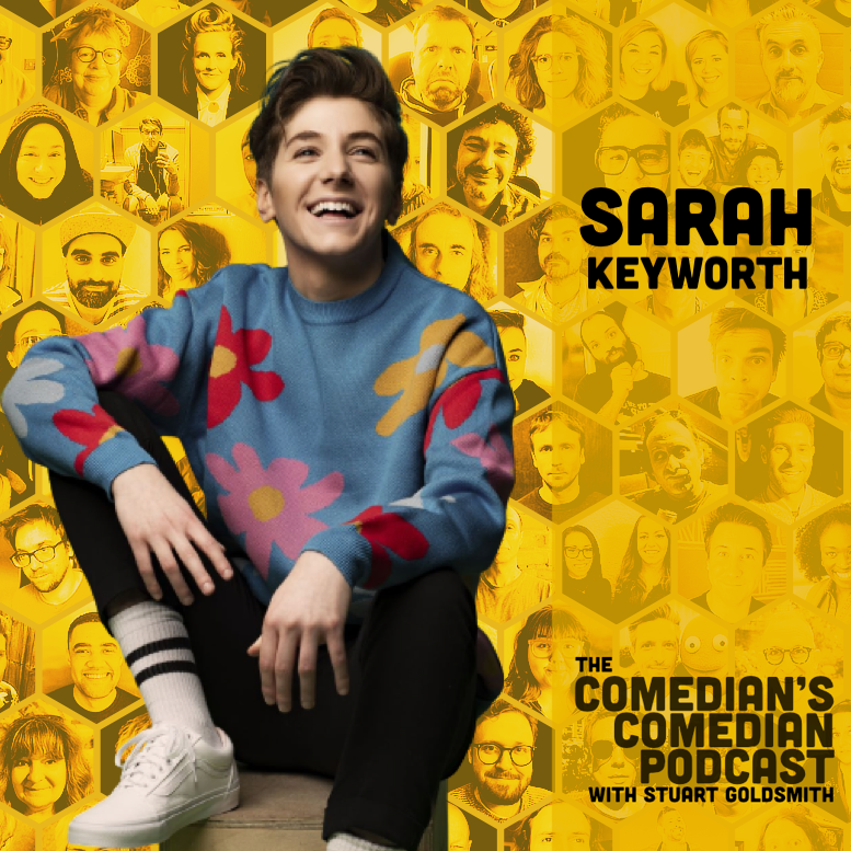 The Comedian's Comedian - 418 – Sarah Keyworth