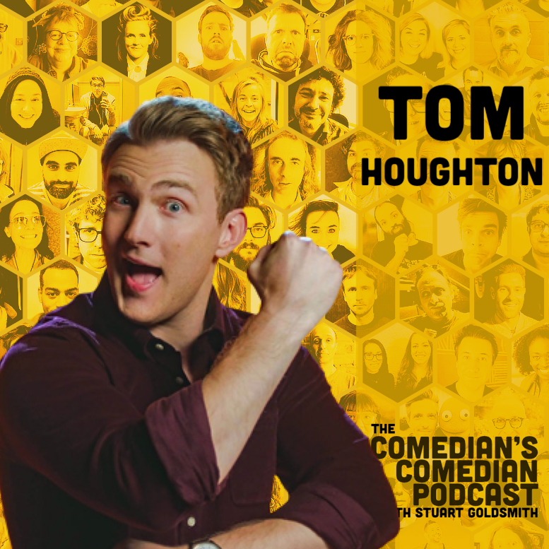 The Comedian's Comedian - 421 – Tom Houghton