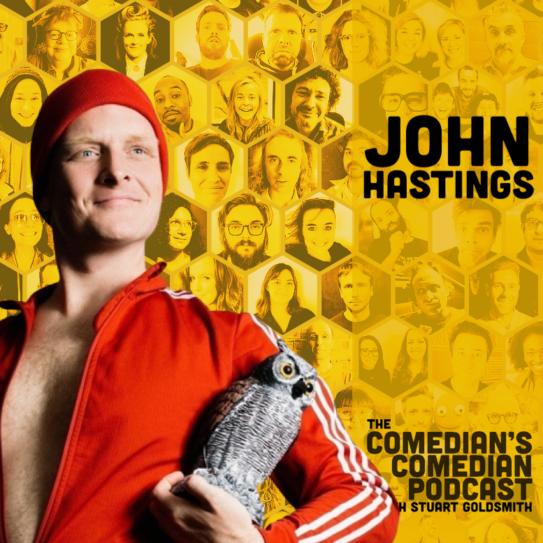 The Comedian's Comedian - 424 – John Hastings Returns