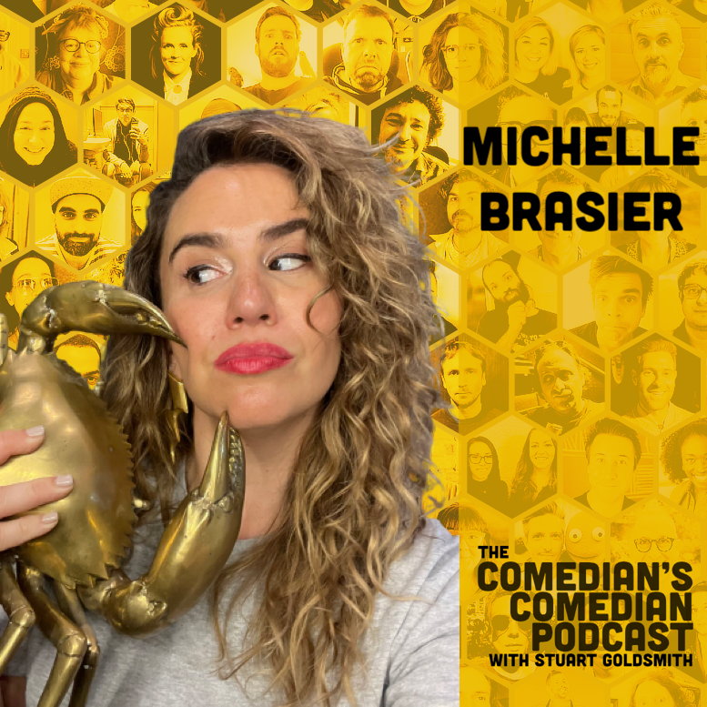 The Comedian's Comedian - 423 – Michelle Brasier