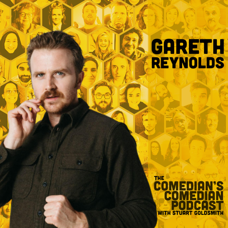 The Comedian's Comedian - 436 – Gareth Reynolds